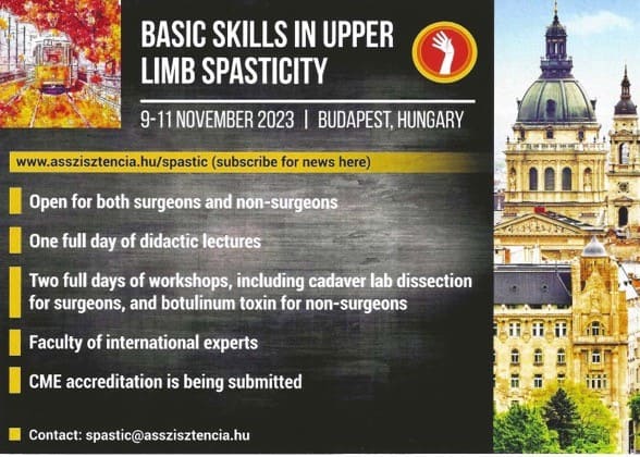 BUDAPEST - MASTER CLASS : SURGICAL SKILLS IN UPPER LIMB SPASTICITY